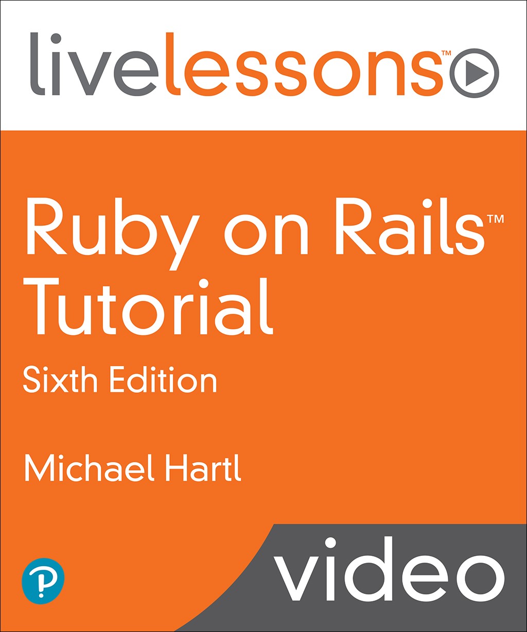 Ruby on Rails Tutorial LiveLessons (Video Training)