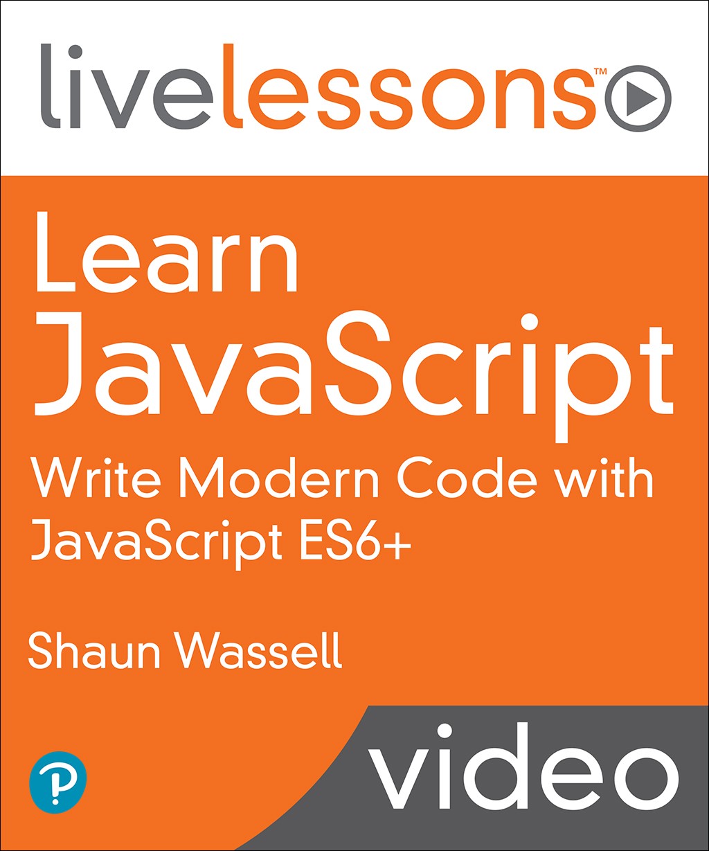 Learn JavaScript LiveLessons (Video Training)