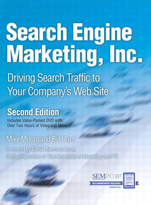 Search Engine Marketing, Inc.: Driving Search Traffic to Your Company's Web Site