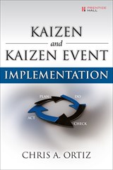 Kaizen and Kaizen Event Implementation