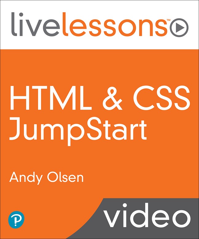 HTML &amp; CSS JumpStart LiveLessons (Video Training)