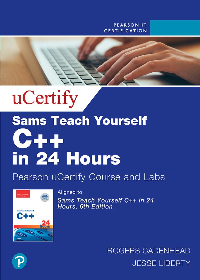 Sams Teach Yourself C++ in 24 Hours Pearson uCertify Course and Labs Access Code Card