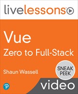 Vue: Zero to Full-Stack (Video Collection)