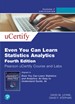 Even You Can Learn Statistics and Analytics Pearson uCertify Course and Labs Access Code Card, 4th Edition