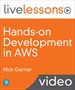 Hands-on Development in AWS (Video Training)