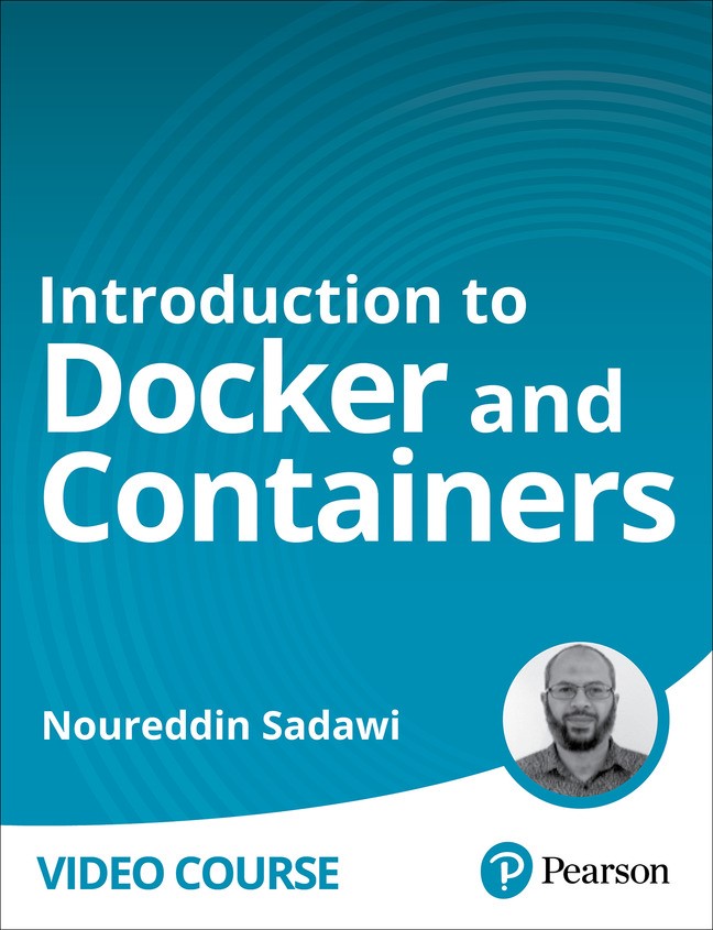 Introduction to Docker and Containers (Video Course)