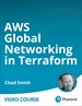 AWS Global Networking in Terraform (Video Course)