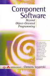 Component Software: Beyond Object-Oriented Programming