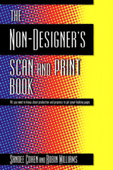 Non-Designer's Scan and Print Book, The