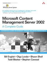 Microsoft Content Management Server 2002: A Complete Guide