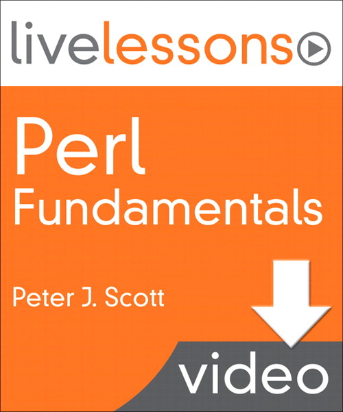 Perl Fundamentals LiveLessons (Video Training): Lesson 8: Finding and Using Perl Modules and the Perl Portal; Perl CGI and Web Programs (Downloadable Version)