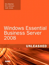 Windows Essential Business Server 2008 Unleashed