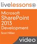 Microsoft SharePoint 2013 Development LiveLessons (Video Training), Downloadable Video: Learn to Build Today's 10 Most Valuable Applications with Visual Studio 2013 Tools for SharePoint