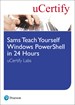 Sams Teach Yourself Windows PowerShell in 24 Hours uCertify Labs Student Access Card