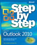 Microsoftr Outlookr 2010 Step by Step