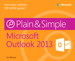 Microsoft Outlook 2013 Plain &amp; Simple