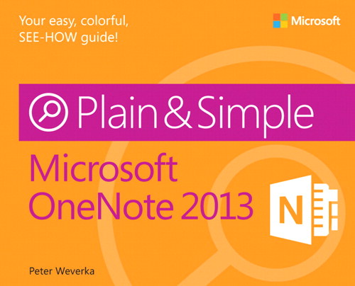 Microsoft OneNote 2013 Plain &amp; Simple