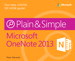 Microsoft OneNote 2013 Plain &amp; Simple