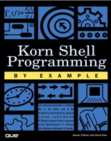 Korn Shell Programming by Example