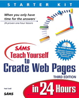 Sams Teach Yourself to Create Web Pages in 24 Hours, 3rd Edition