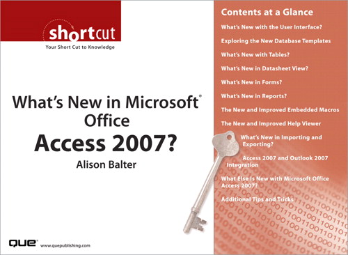 What's New in Microsoft Office Access 2007? (Digital Short Cut)