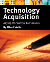 Technology Acquisition: Buying the Future of Your Business