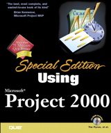 Special Edition Using Microsoft Project 2000