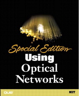 Special Edition Using Optical Networks