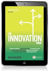 Innovation Book, The: How To Manage Ideas And Execution For Outstanding Results