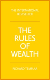 Rules of Wealth, The: A Personal Code For Prosperity And Plenty, 4th Edition