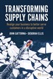 Transforming Supply Chains: Realign your business to better serve customers in a disruptive world