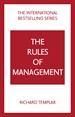 The Rules of Management: A definitive code for managerial success