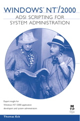 Windows NT/2000 ADSI Scripting for System Administration