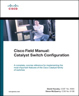 Cisco Field Manual: Catalyst Switch Configuration